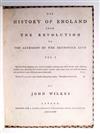 WILKES, JOHN. The History of England from the Revolution to the Accession of the Brunswick Line. Vol. I [all published].  1768